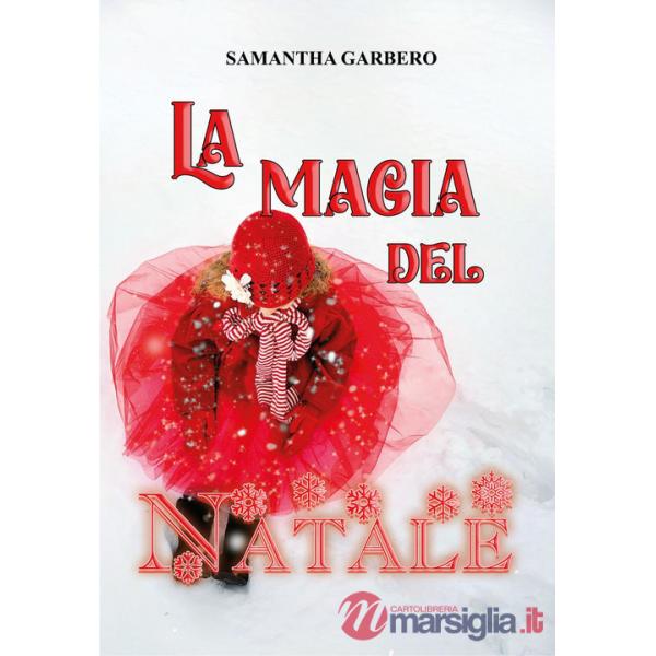 Magia del Natale (La)