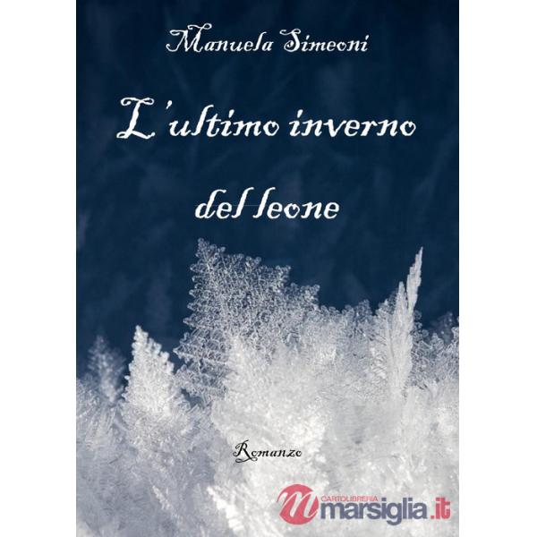 Ultimo inverno del leone (L')