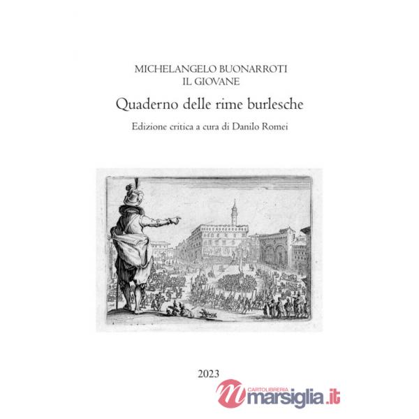 Quaderno delle rime burlesche. Ediz. critica
