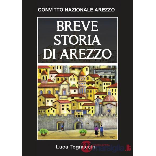 Breve storia di Arezzo