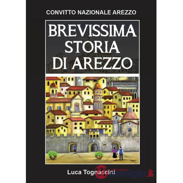 Brevissima storia di Arezzo