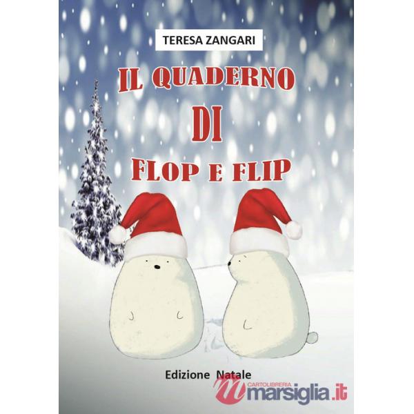 Quaderno di Flop e Flip (Il)