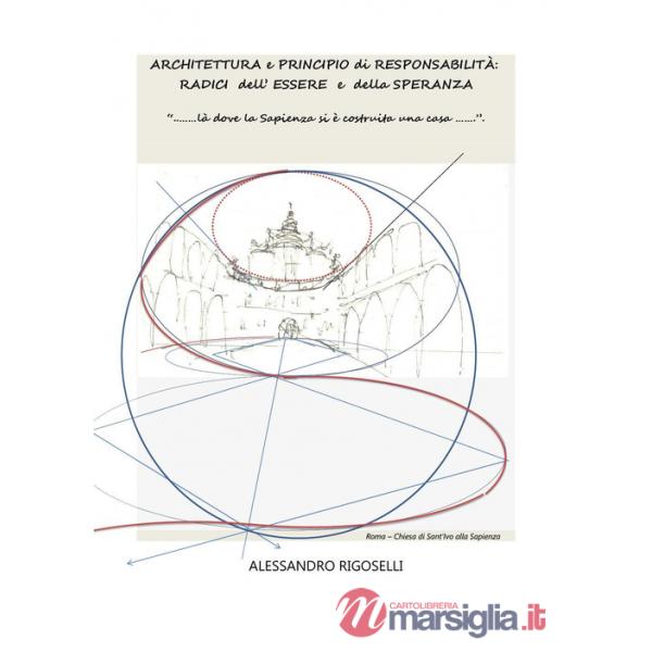 Architettura e principio di responsabilità: radici dell'essere e della speranza