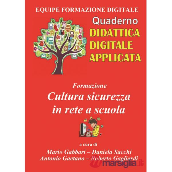 Formazione. Cultura sicurezza in rete a scuola