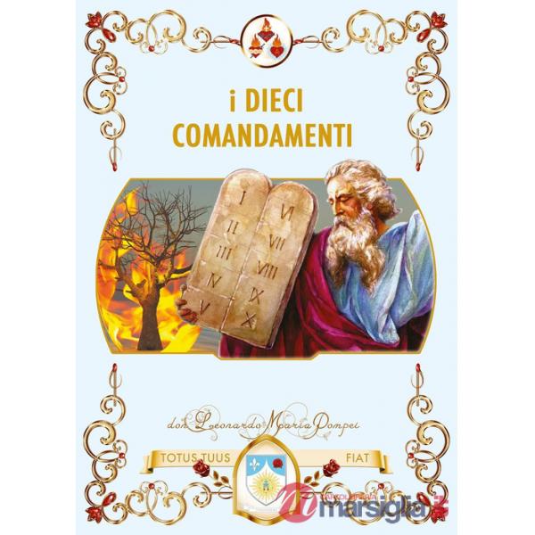 Dieci comandamenti (I)