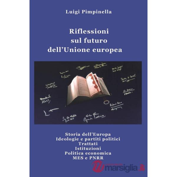 Riflessioni sul futuro dell'Unione europea