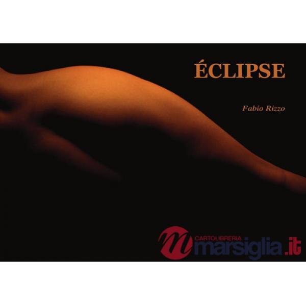 Éclipse. Ediz. illustrata