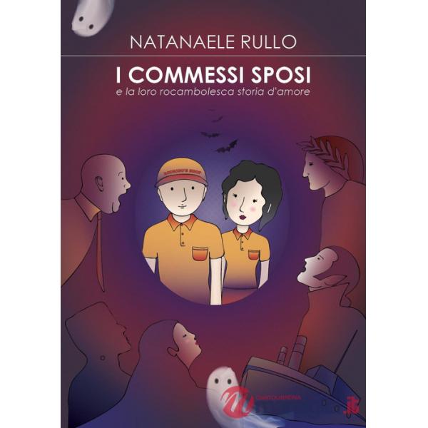 Commessi sposi e la loro rocambolesca storia d'amore (I)