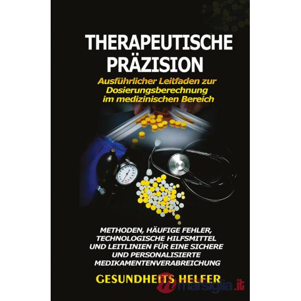 Therapeutische Präzision. Ausführlicher Leitfaden zur Dosierungsberechnung im medizinischen Bereich