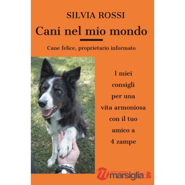 Cani del mio mondo