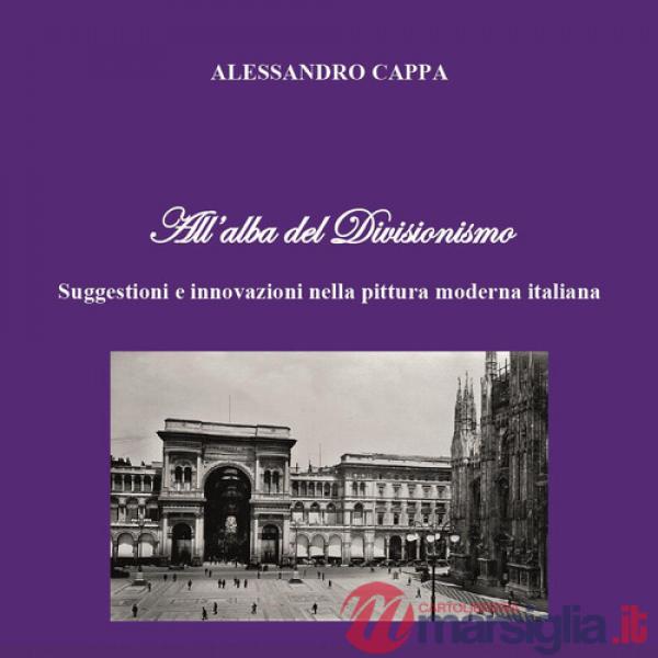 All'alba del divisionismo. Suggestioni e innovazioni nella pittura moderna italiana