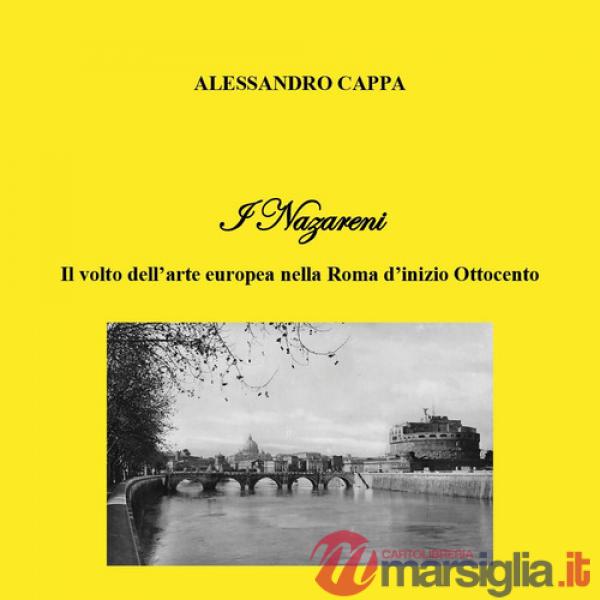 Nazareni. Il volto dell'arte europea nella Roma d'inizio Ottocento (I)