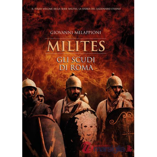 Scudi di Roma. Milites (Gli)