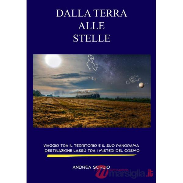 Dalla Terra alle stelle