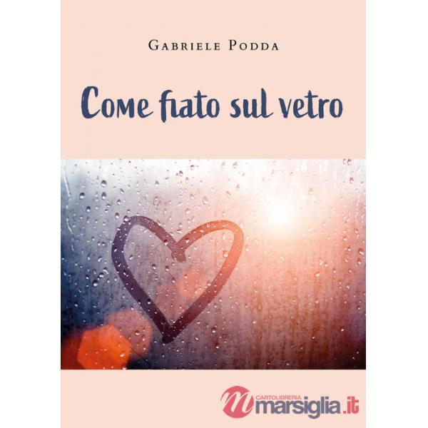 Come fiato sul vetro