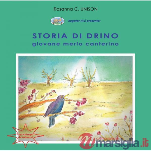 Storia di Drino, giovane merlo canterino