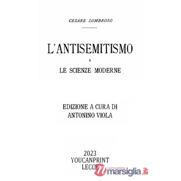 Antisemitismo e le scienze moderne (L')