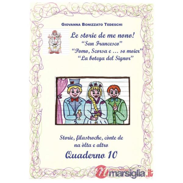 Storie de me nono! (Le). Vol. 10