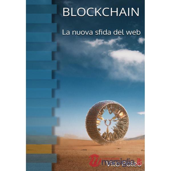 Blockchain. La nuova sfida del web