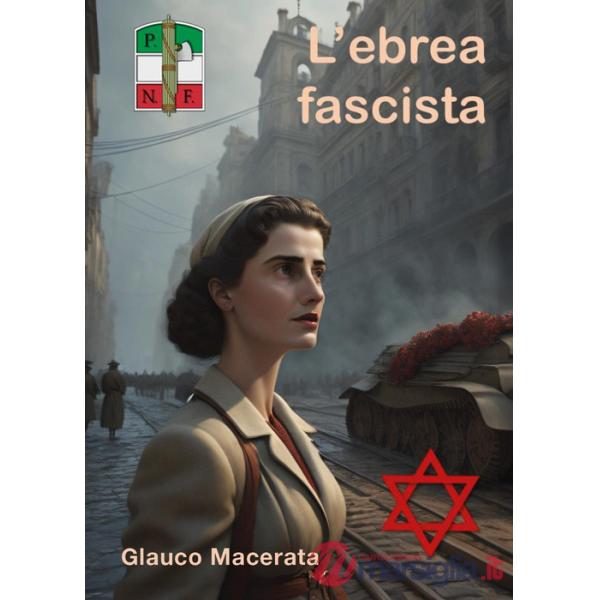 Ebrea fascista (L')
