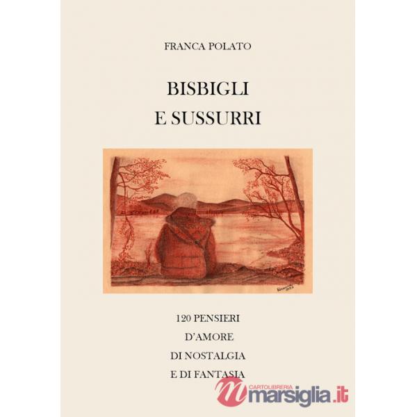 Bisbigli e sussurri