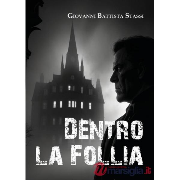 Dentro la follia