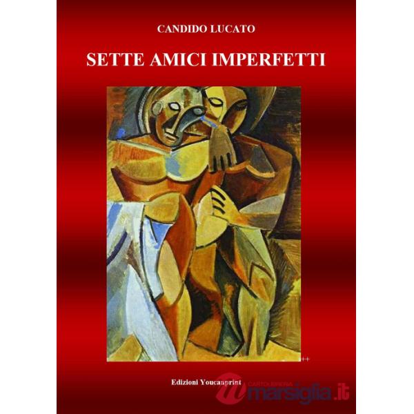 Sette amici imperfetti