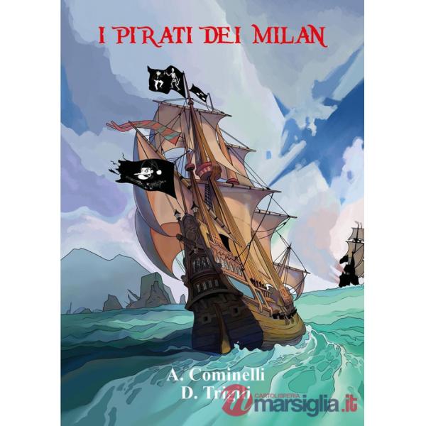 Pirati dei Milan (I)