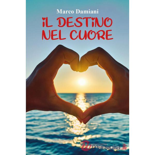Destino nel cuore (Il)