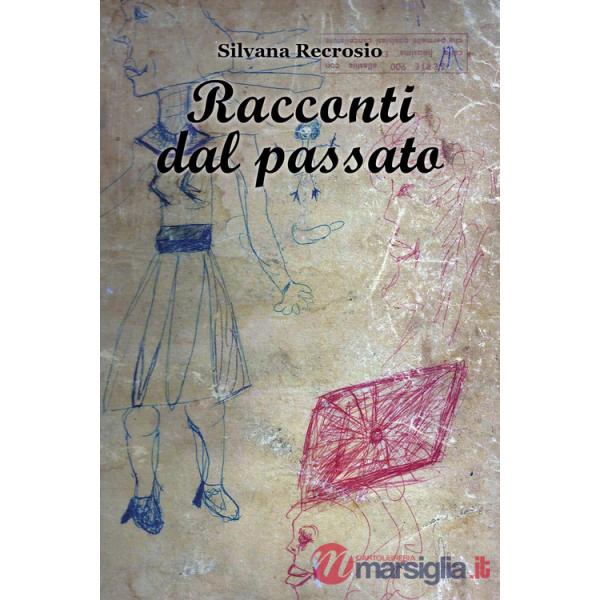 Racconti dal passato