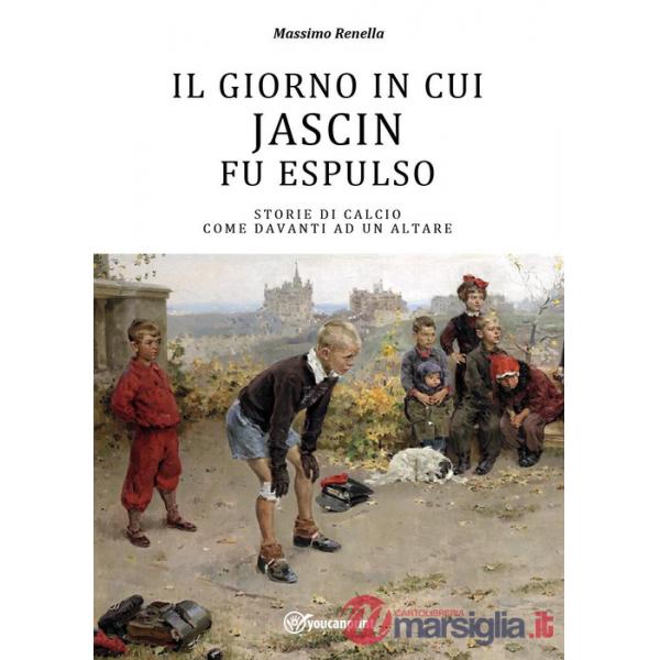 Giorno in cui Jascin fu espulso (Il)