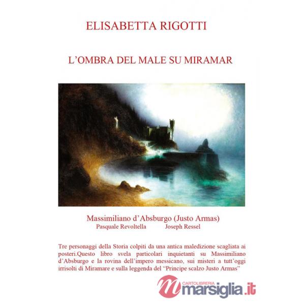 Ombra del male su Miramar (L')