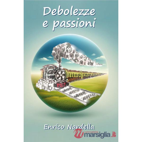 Debolezze e passioni