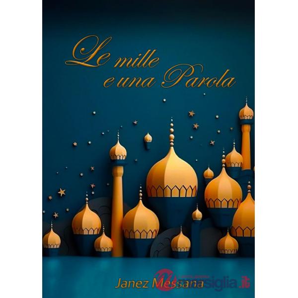 Mille e una parola (Le)