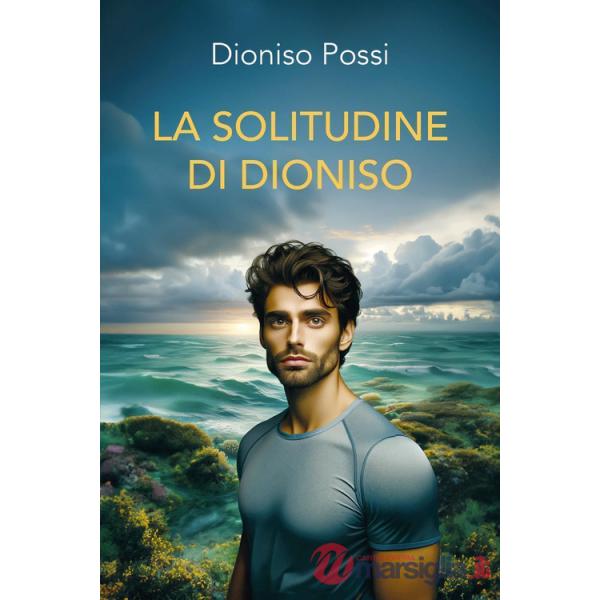 Solitudine di Dioniso (La)