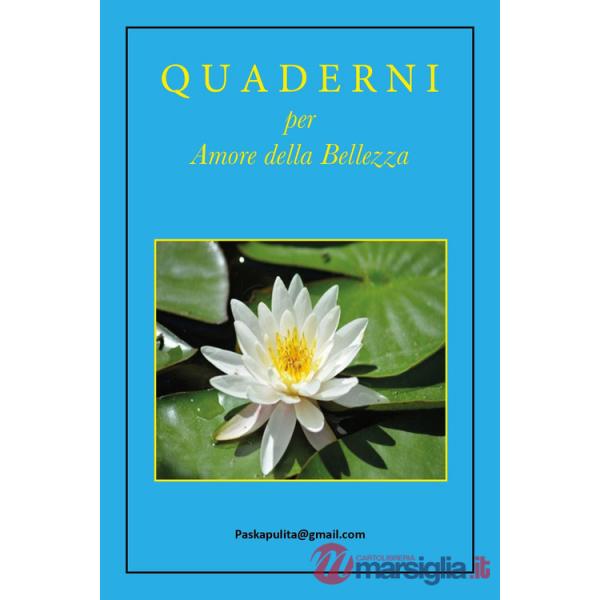 Quaderni per amore della bellezza