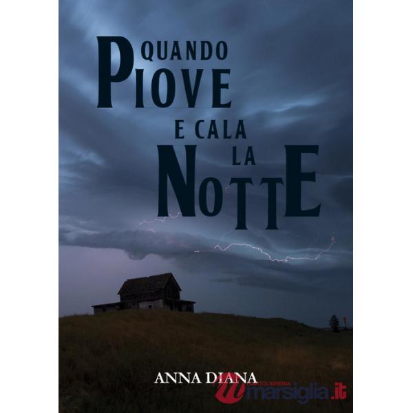 Quando piove e cala la notte