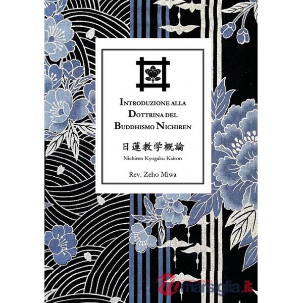 Introduzione alla dottrina del Buddhismo Nichiren