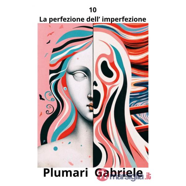 10. La perfezione dell'imperfezione