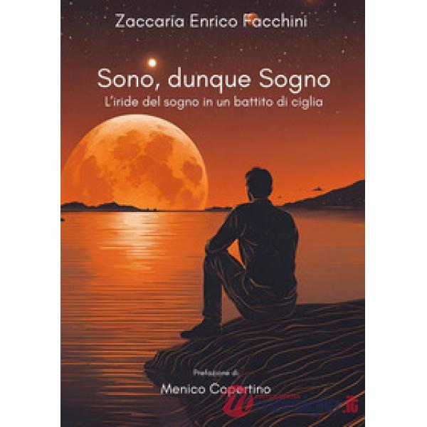 Sono, dunque sogno