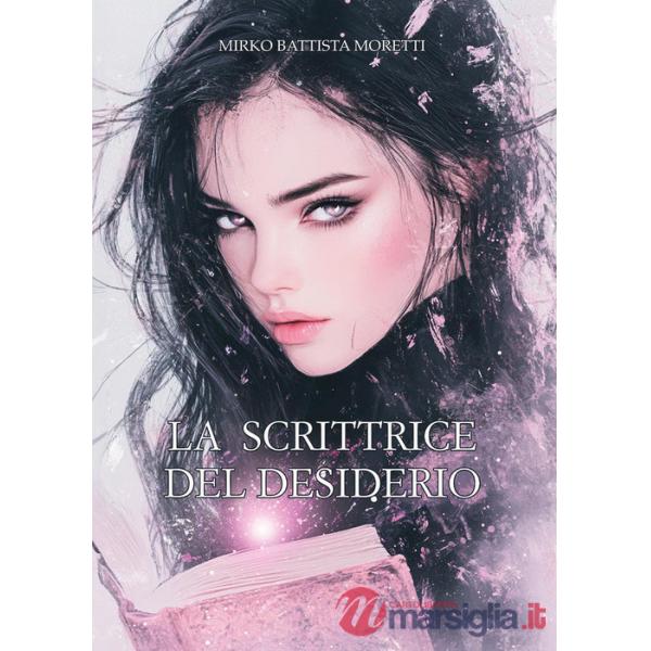 Scrittrice del desiderio (La)