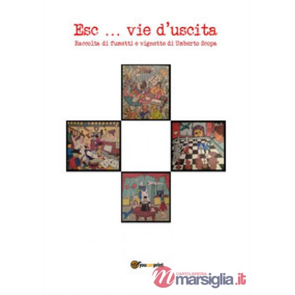 Esc... vie d'uscita