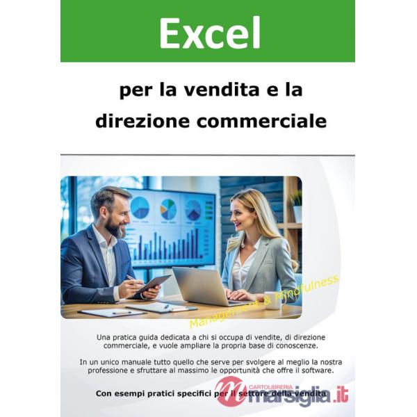 Excel per la vendita e la direzione commerciale