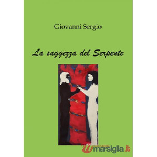 Saggezza del serpente (La)
