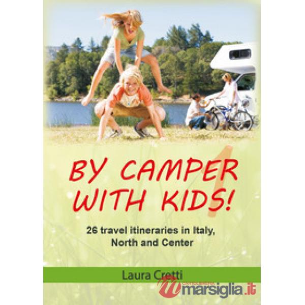 By camper with kids. Vol. 1