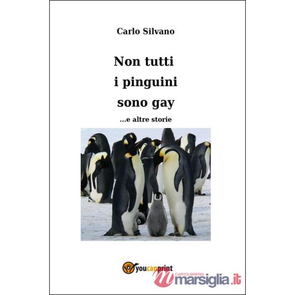 Non tutti i pinguini sono gay... e altre storie
