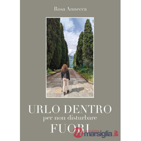 Urlo dentro per non disturbare fuori