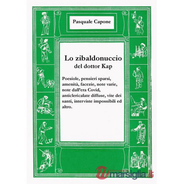 Zibaldonuccio del dottor Kap (Lo)