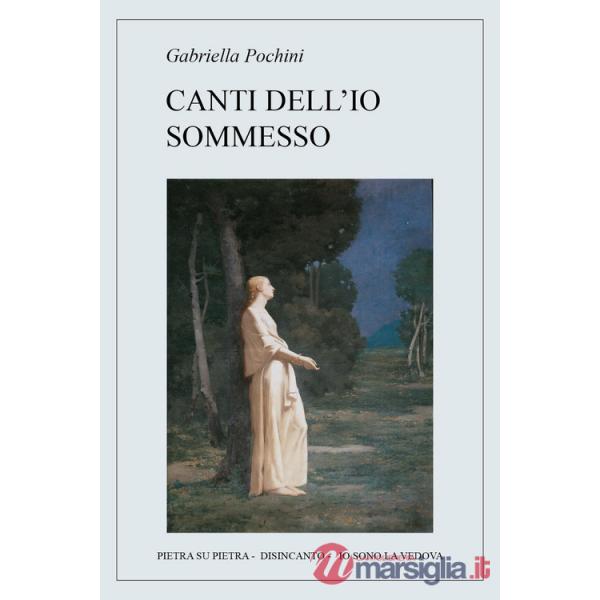 Canti dell'io sommesso