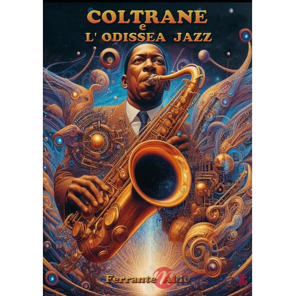 Coltrane e l'odissea jazz
